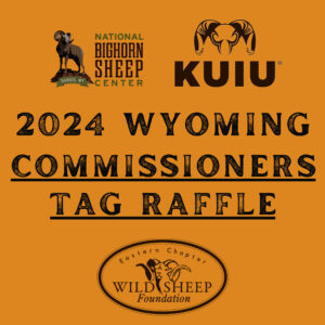 2024 Wyoming Commissioners Tag Raffle